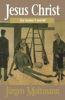 Iisus Hristos pentru lumea de astăzi - Jesus Christ for Today's World