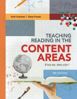 Predarea lecturii în domeniile de conținut: Dacă nu eu, atunci cine? (revizuită) - Teaching Reading in the Content Areas: If Not Me, Then Who? (Revised)
