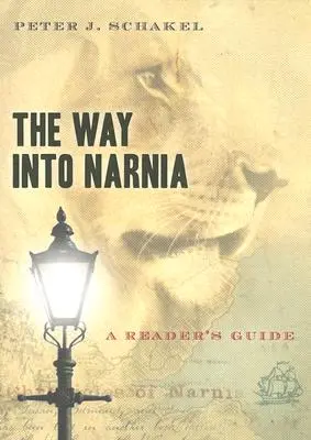 Calea spre Narnia: Un ghid al cititorului - The Way Into Narnia: A Reader's Guide