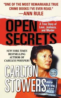 Secrete deschise: O poveste adevărată de dragoste, gelozie și crimă - Open Secrets: A True Story of Love, Jealousy, and Murder