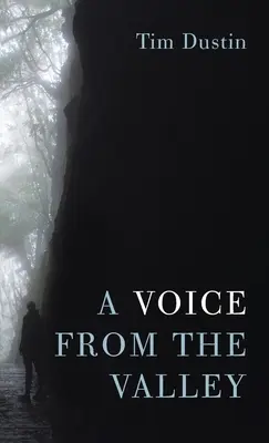 O voce din vale - A Voice from the Valley