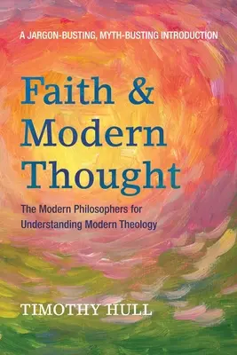 Credință și gândire modernă - Faith and Modern Thought