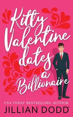 Kitty Valentine se întâlnește cu un miliardar - Kitty Valentine Dates a Billionaire