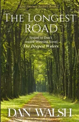 Cel mai lung drum - The Longest Road