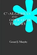 Algebrele C* și teoria operatorilor - C*-Algebras and Operator Theory