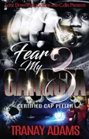 Fear My Gangsta 3: Curățător de capace certificat - Fear My Gangsta 3: Certified Cap Peeler