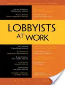 Lobbyiștii la lucru - Lobbyists at Work