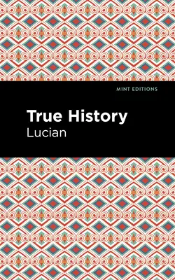 Istoria adevărată - True History