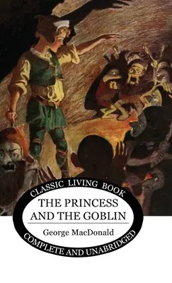 Prințesa și spiridușul (The Princess and the Goblin) - The Princess and the Goblin