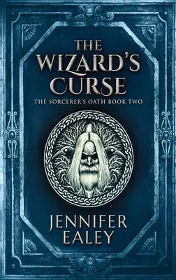 Blestemul vrăjitorului (The Wizard's Curse): Large Print Hardcover Edition - The Wizard's Curse: Large Print Hardcover Edition