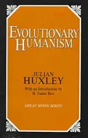 Umanismul evoluționist - Evolutionary Humanism