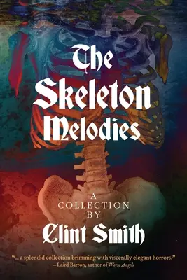 Melodiile scheletului - The Skeleton Melodies