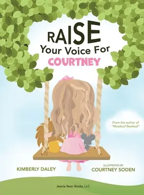 Ridică-ți vocea pentru Courtney! - Raise Your Voice For Courtney!