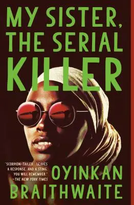 Sora mea, criminalul în serie - My Sister, the Serial Killer