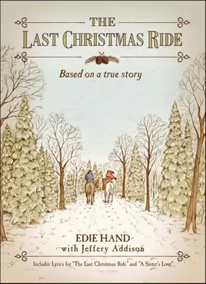Ultima plimbare de Crăciun: O nuvelă - The Last Christmas Ride: A Novella