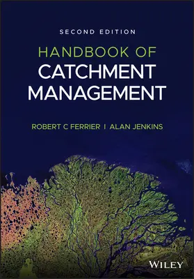 Manual de gestionare a bazinelor hidrografice - Handbook of Catchment Management