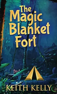 Fortul păturii magice - The Magic Blanket Fort