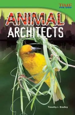 Arhitecții animalelor - Animal Architects