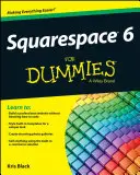 Squarespace 6 pentru manechini - Squarespace 6 for Dummies