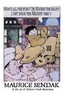 Maurice Sendak și arta ilustrării cărților pentru copii - Maurice Sendak and the Art of Children's Book Illustration