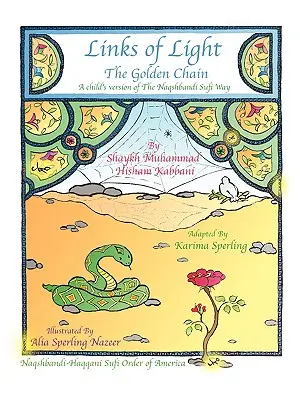 Legături de lumină: Lanțul de aur - Links of Light: The Golden Chain