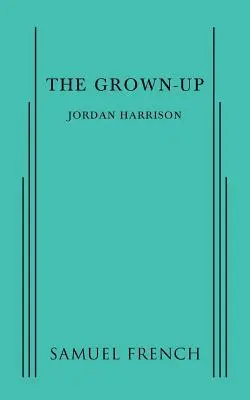 Adultul - The Grown-Up