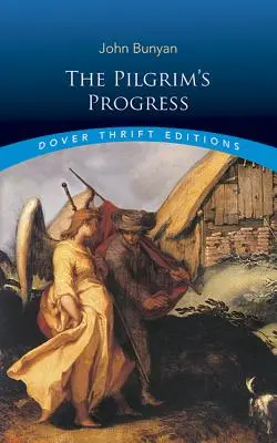 Progresul pelerinului (The Pilgrim's Progress) - The Pilgrim's Progress