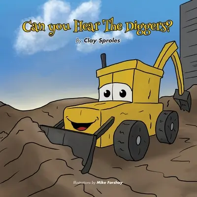Poți să-i auzi pe săpători?: Sunete la șantier - Can you Hear The Diggers?: Sounds At The Construction Site