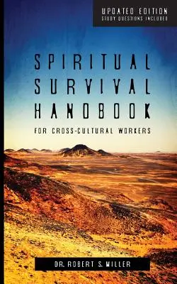 Manual de supraviețuire spirituală pentru lucrătorii interculturali - Spiritual Survival Handbook for Cross-Cultural Workers