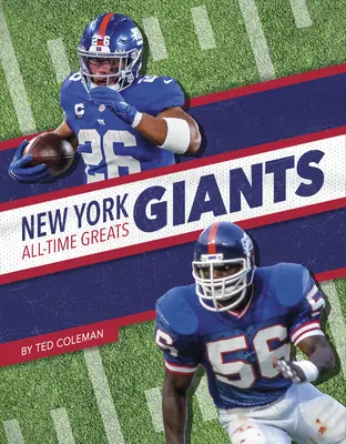 Marile glorii ale tuturor timpurilor New York Giants - New York Giants All-Time Greats