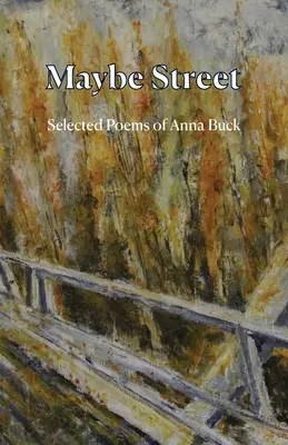 Maybe Street: Poezii alese - Maybe Street: Selected Poems