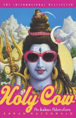 Vaca sfântă: O aventură indiană - Holy Cow: An Indian Adventure
