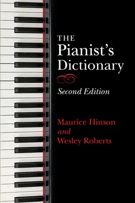 The Pianist's Dictionary, Ediția a doua - The Pianist's Dictionary, Second Edition