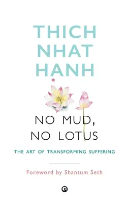 Fără noroi, fără lotus - No Mud, No Lotus
