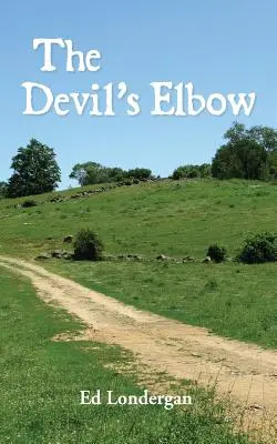 Cotul Diavolului (The Devil's Elbow) - The Devil's Elbow
