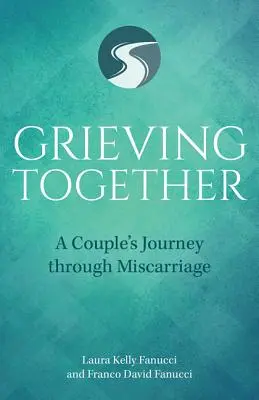 Grieving Together: Călătoria unui cuplu prin avort spontan - Grieving Together: A Couple's Journey Through Miscarriage
