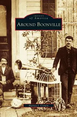 În jurul orașului Boonville - Around Boonville