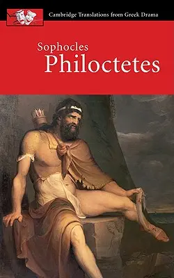 Sofocle: Philoctetes - Sophocles, Philoctetes