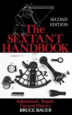 Manualul sextantului (H/C) - The Sextant Handbook (H/C)
