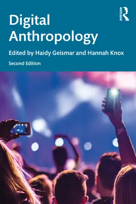 Antropologie digitală - Digital Anthropology