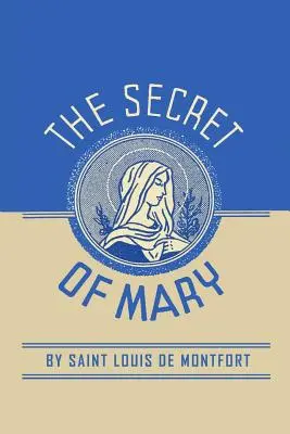 Secretul Mariei - The Secret of Mary