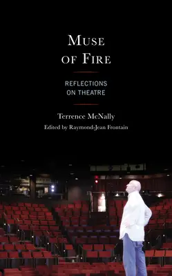 Muse of Fire: Reflecții asupra teatrului - Muse of Fire: Reflections on Theatre