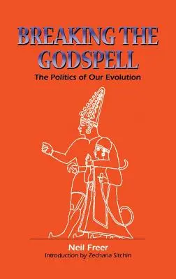 Ruperea vrăjii lui Dumnezeu - Breaking the Godspell