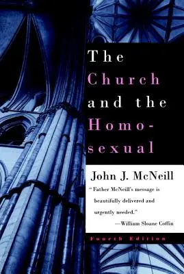 Biserica și Homosexualii: Ediția a patra - The Church and the Homosexual: Fourth Edition