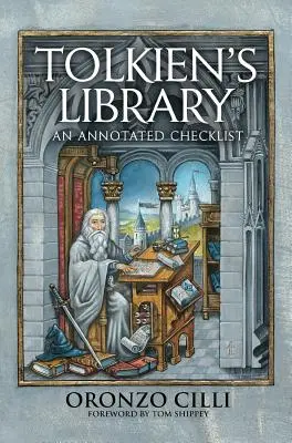 Biblioteca lui Tolkien: O listă de verificare adnotată - Tolkien's Library: An Annotated Checklist