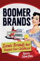 Boomer Brands: Mărci iconice care ne-au modelat copilăria - Boomer Brands: Iconic Brands that Shaped Our Childhood