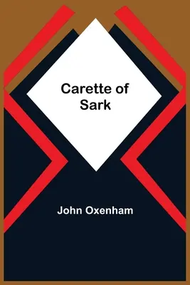 Carette din Sark - Carette Of Sark