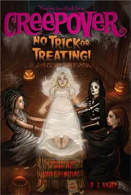 Fără colindat!, 9: Superscary Superspecial - No Trick-Or-Treating!, 9: Superscary Superspecial
