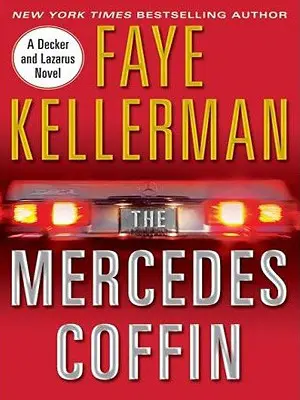 The Mercedes Coffin: O carte Decker și Lazarus - The Mercedes Coffin: A Decker and Lazarus Book