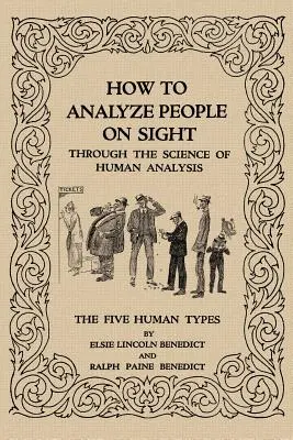 Cum să analizezi oamenii la vedere - How to Analyze People on Sight